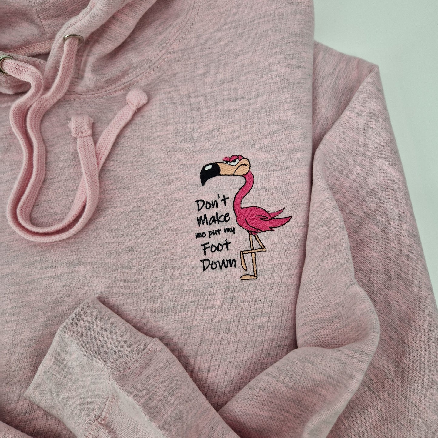 Don't Make me put my Foot Down Hoodie